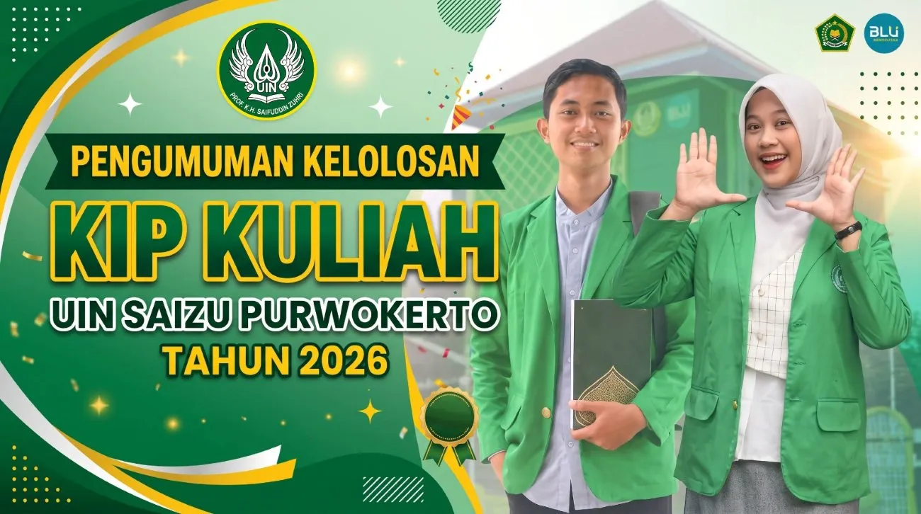 315 Mahasiswa Baru UIN Saizu Terpilih Sebagai Penerima KIP Kuliah 2026