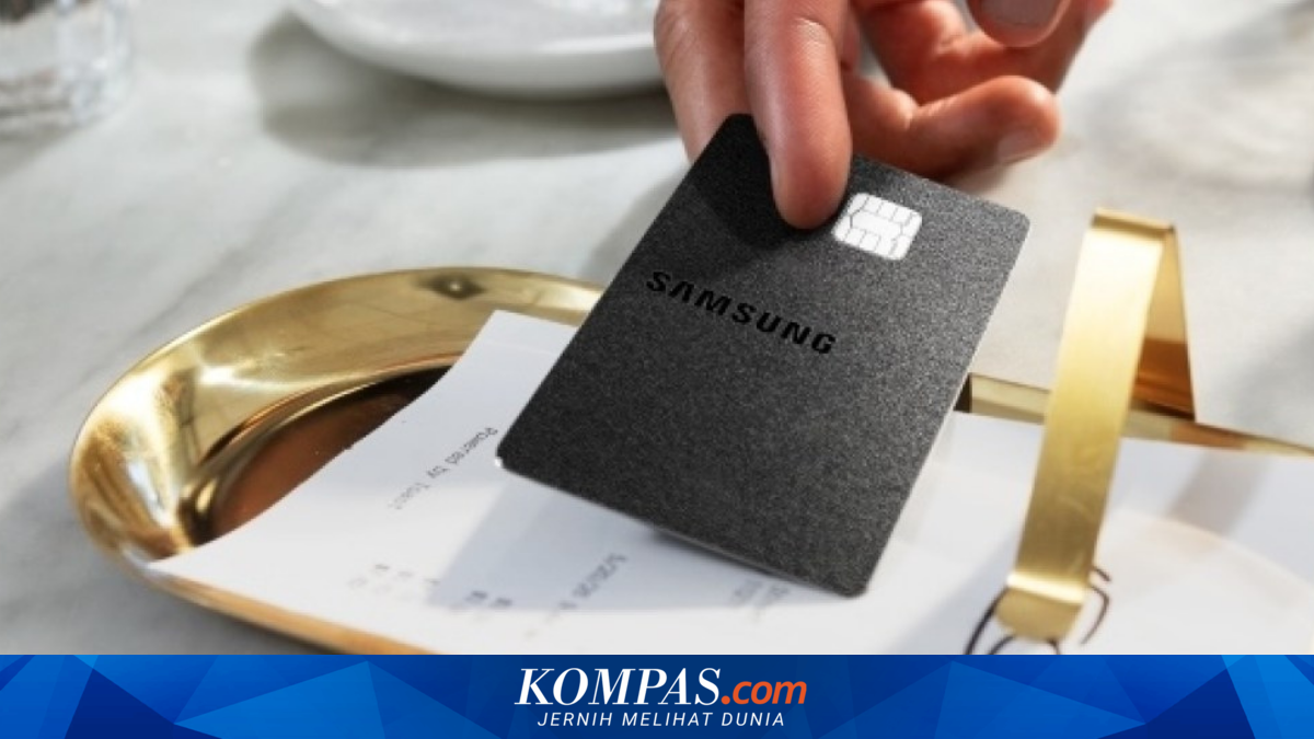 Samsung Luncurkan Galaxy Card, Kartu Kredit Pertama Mereka di AS