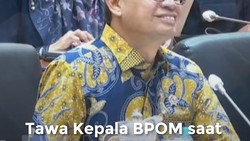 Video: Kepala BPOM Tertawa Saat Anggaran Dikatakan Lebih Kecil dari Pengadaan Kaos Kaki